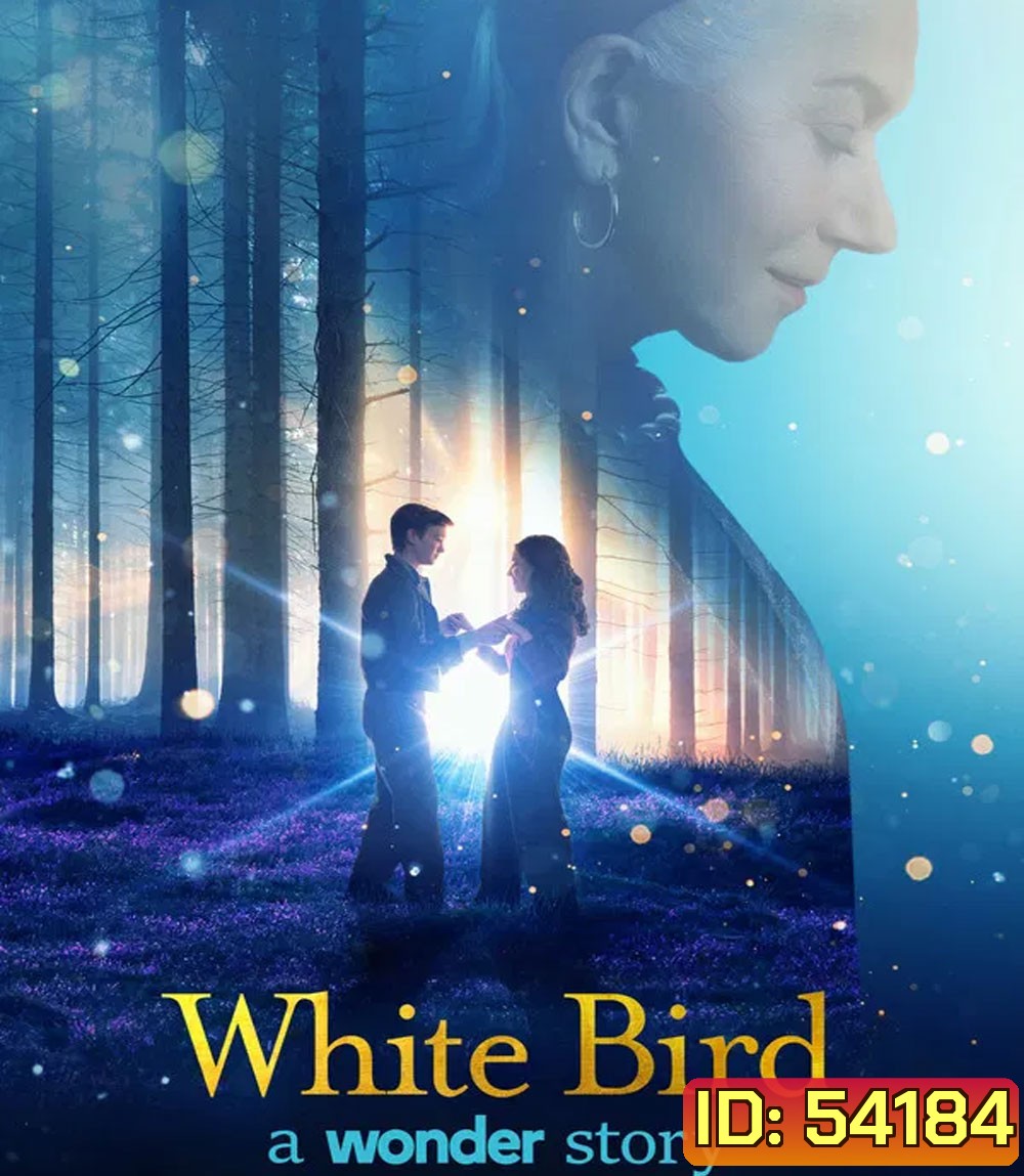 White Bird A Wonder Story (2024) หัวใจมหัศจรรย์