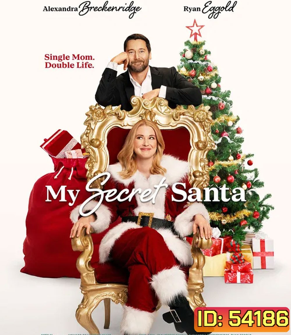 My Secret Santa (2025) เมื่อคุณแม่ปลอมเป็นซานตาคลอส