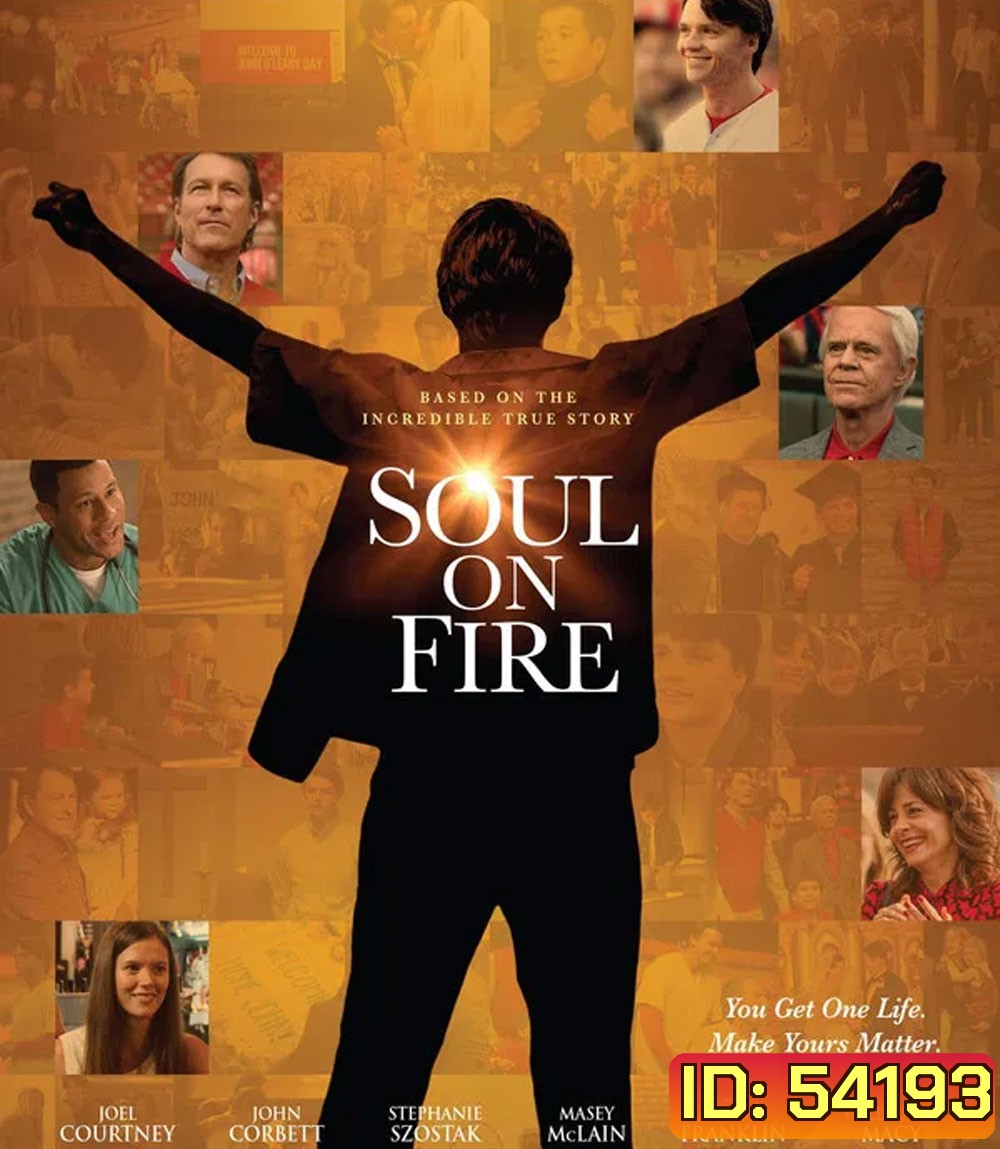 Soul On Fire (2025) ปาฏิหาริย์ไฟชีวิต