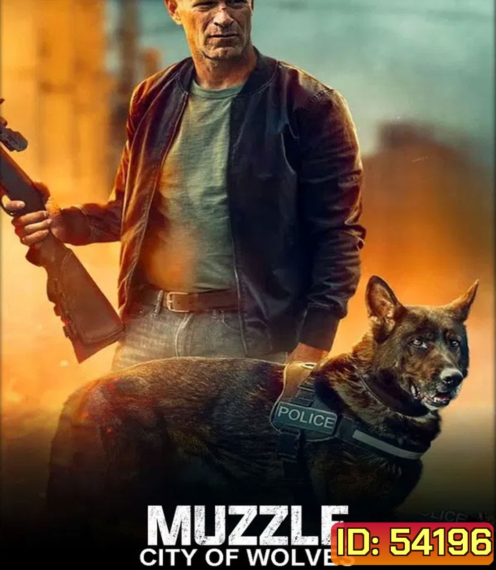 Muzzle City of Wolves (2025)