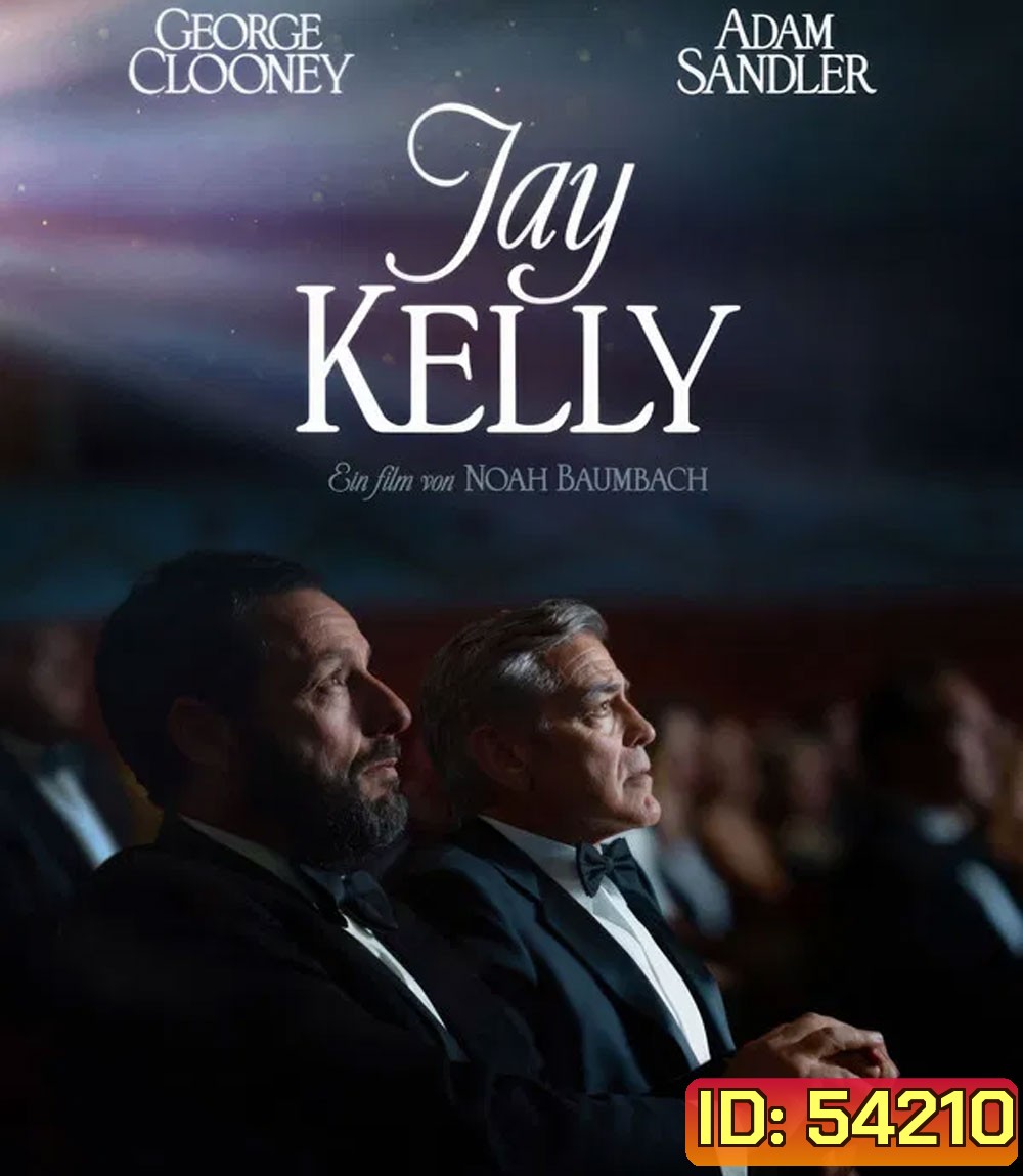 Jay Kelly (2025) เจย์ เคลลี
