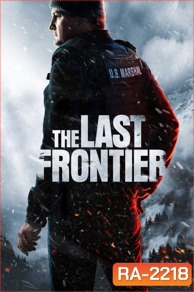 The Last Frontier (2025) 10 ตอนจบ