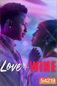 Love and Wine (2025) ด้วยรักและไวน์
