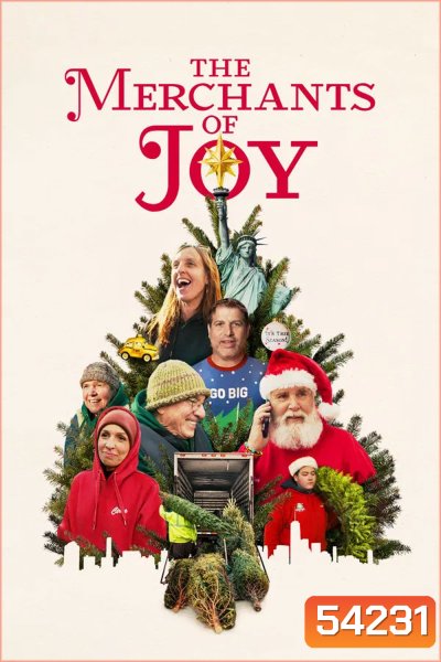 The Merchants of Joy (2025) นักค้าความสุขสันต์
