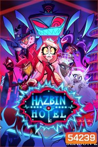 Hazbin Hotel Season 2 (2025) โรงแรมนรกป่วน ปี 2 (8 Ep.จบ)
