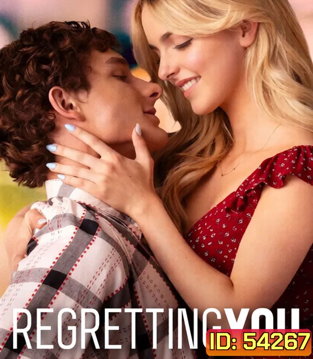 Regretting You (2025) รอยรักปมร้าว