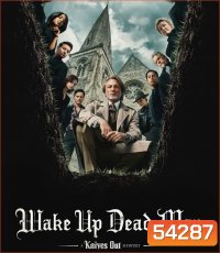 Wake Up Dead Man A Knives Out Mystery (2025) ฆาตกรรมหรรษา ใครฆ่าคนบาป