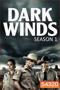 Dark Winds Season 1 (2022) สายลมแห่งความมืด ซีซั่น 1 {6 ตอนจบ}