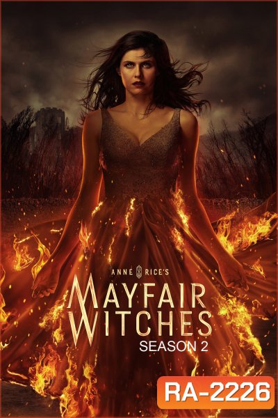Mayfair Witches Season 2 (2025) แม่มดเมย์แฟร์ ซีซั่น 2 (8 ตอนจบ)