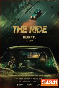 The Ride (2025) ซิ่งฝ่านรก