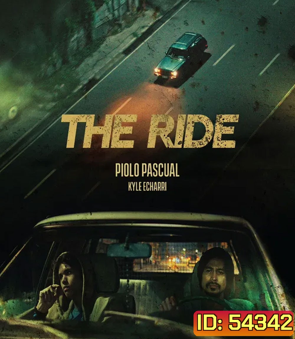 The Ride (2025) ซิ่งฝ่านรก