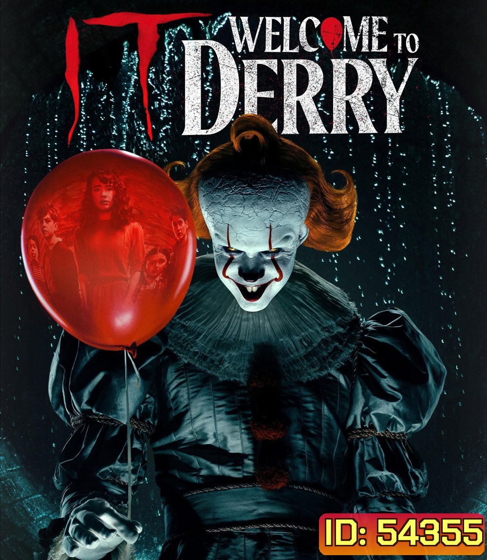 IT Welcome to Derry (2025) อิท ยินดีต้อนรับสู่เดอร์รี่ (8 ตอนจบ)