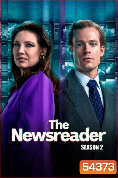 The Newsreader Season 2 (2025) 6 ตอนจบ