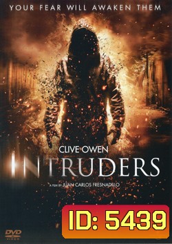 Intruders (2011) บุกสยอง หลอนสองโลก