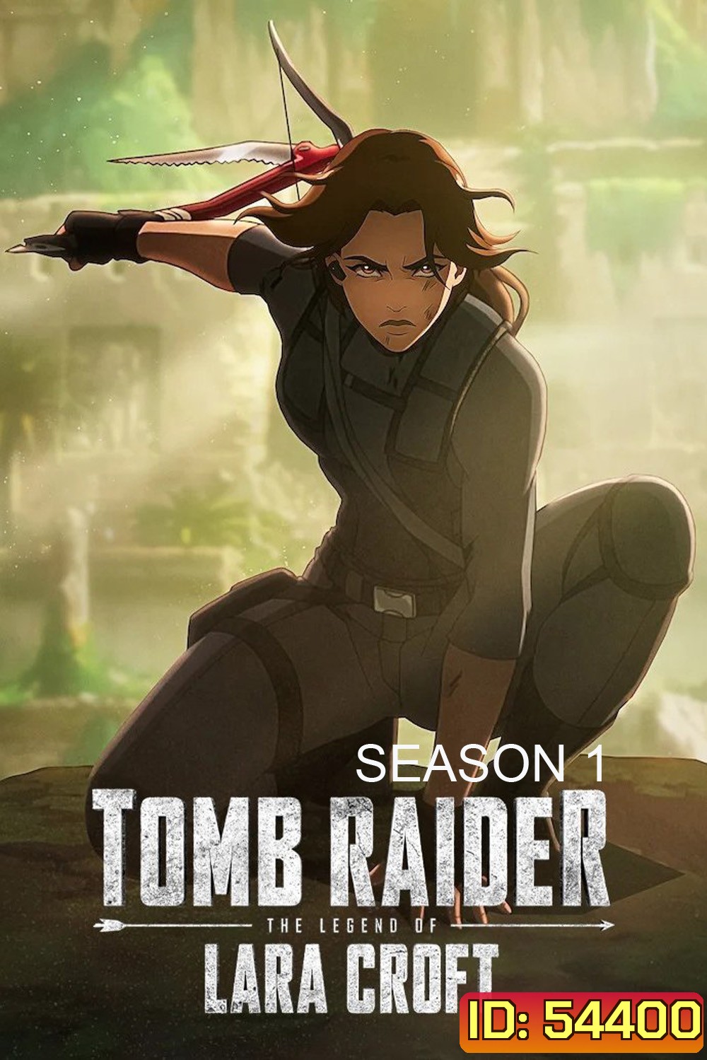 Tomb Raider: The Legend of Lara Croft Season 1 (2024) ตำนานลาร่า ครอฟท์ ซีซั่น 1 (8 ตอนจบ)