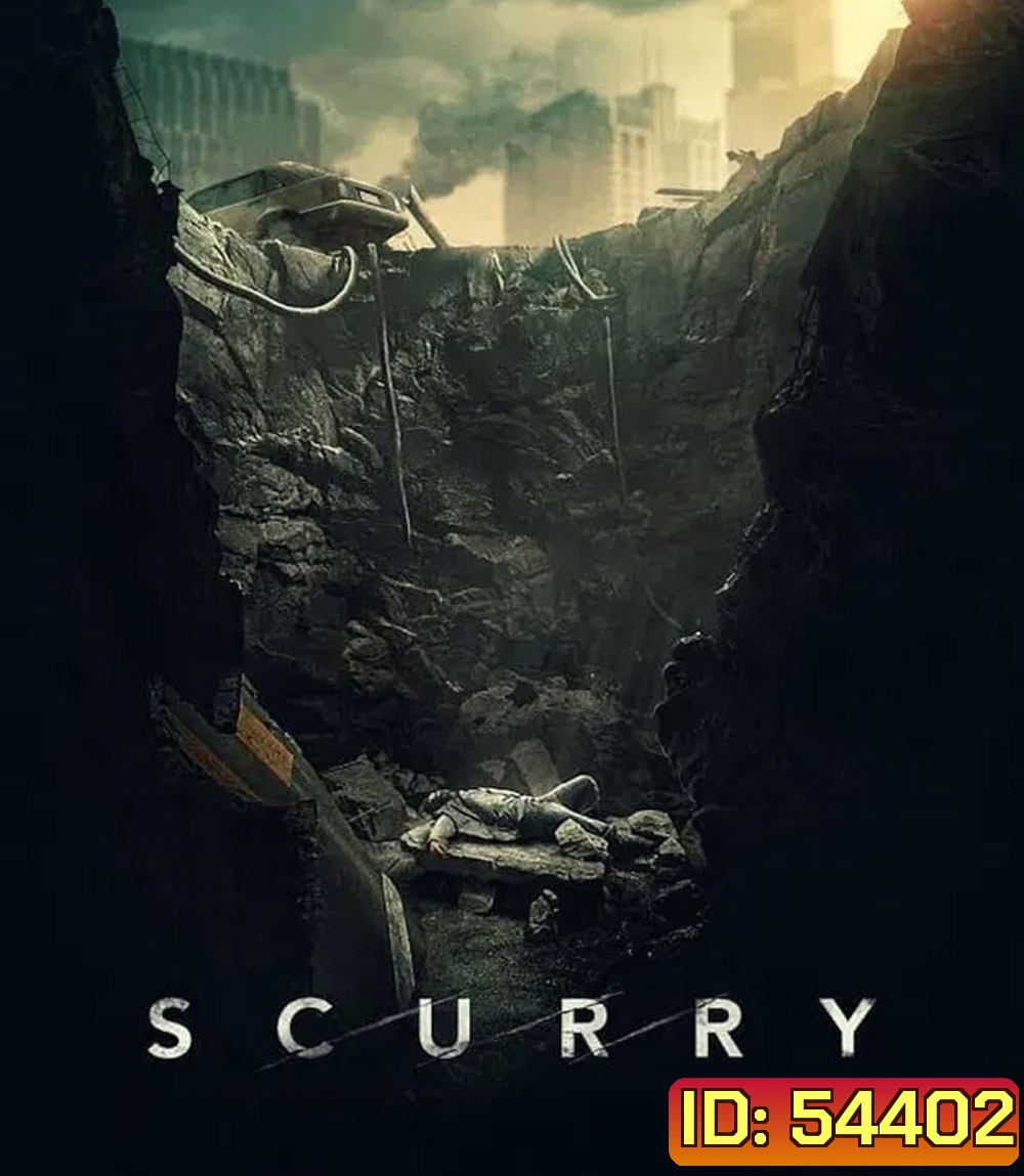 Scurry (2025) ฝ่าระทึก ลึกใต้โลก