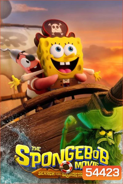 (ZOOM ชัด V.1) The SpongeBob Movie Search for SquarePants (2025) เดอะ สพันจ์บ็อบ มูฟวี่ ภารกิจตามหาสพันจ์บ็อบ