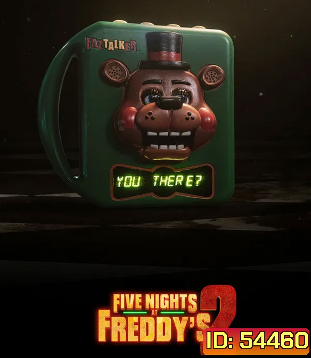 4K - Five Nights at Freddys 2 (2025) 5 คืนสยองที่ร้านเฟรดดี้ 2 - แผ่นหนัง 4K UHD