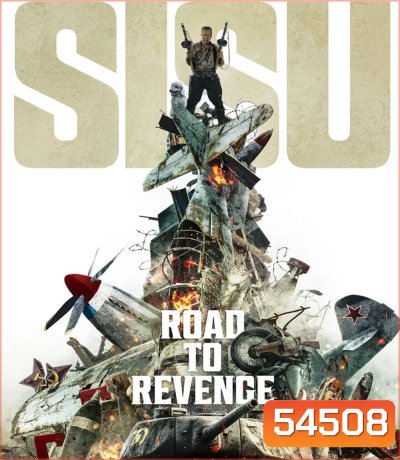 Sisu Road To Revenge (2025) เฒ่ามหากาฬ 2