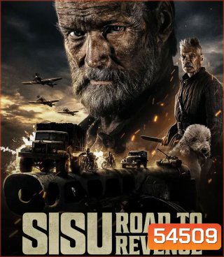 Sisu Road To Revenge (2025) เฒ่ามหากาฬ 2