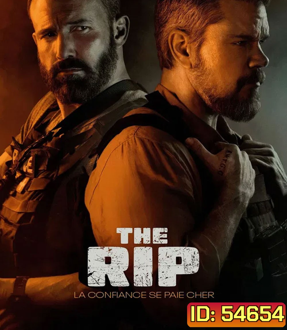 The Rip (2026) เงินบาปกระชากคน