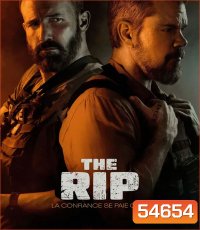 The Rip (2026) เงินบาปกระชากคน