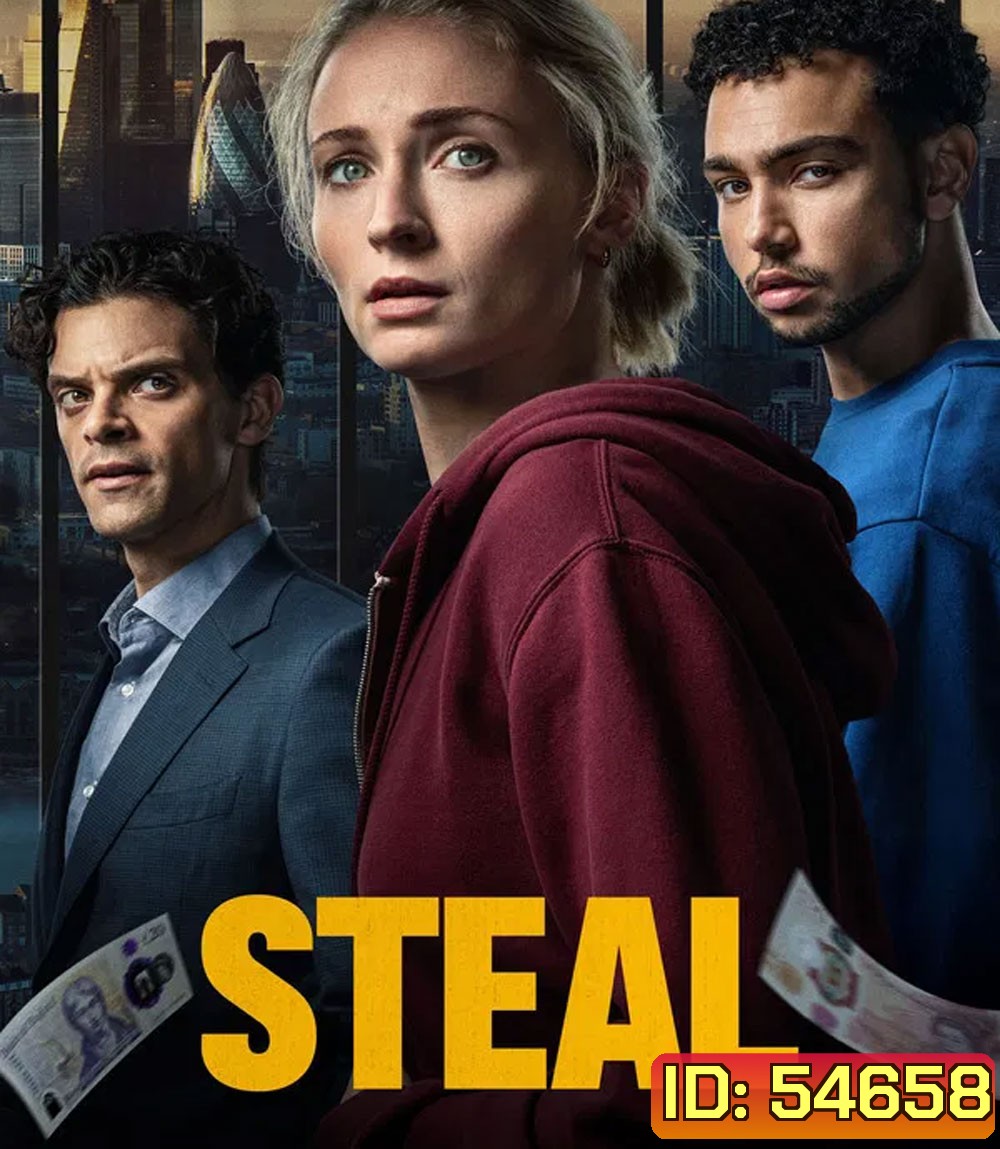 Steal (2026) สตีล ลับ ลวง ปล้น