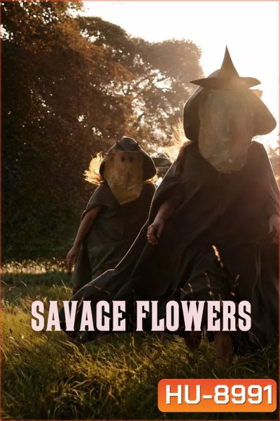 Savage Flowers (2025)
