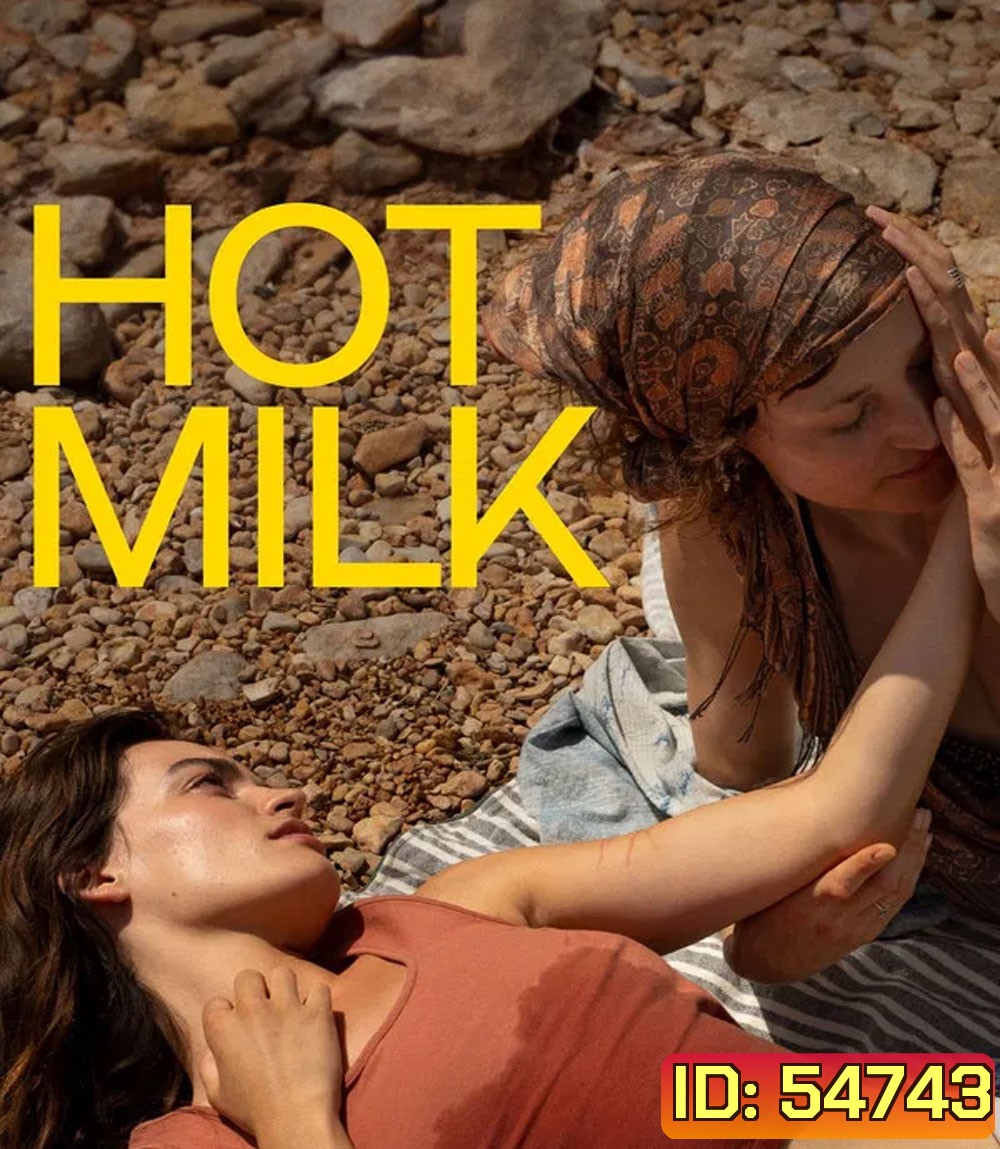 Hot Milk (2025)
