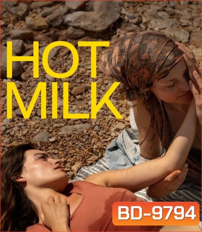 Hot Milk (2025)