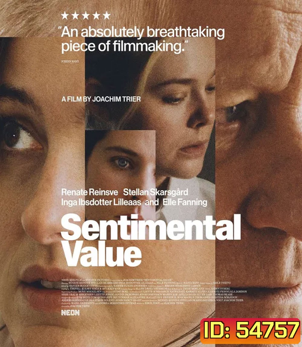 Sentimental Value (2025) ถ้าตอนนั้นยังมีเรา