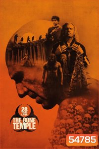 (ZOOM ชัด V.1) 28 Years Later The Bone Temple (2026) 28 ปีให้หลัง เชื้อเขมือบคน วิหารซากกะโหลก