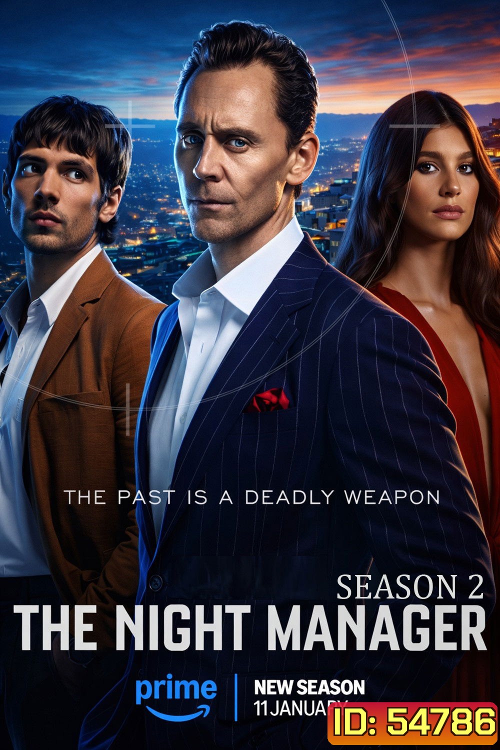 The Night Manager Season 2 (2026) สายลับสองหน้าผ่าองค์กรเถื่อน ซีซั่น 2 [6 ตอนจบ]