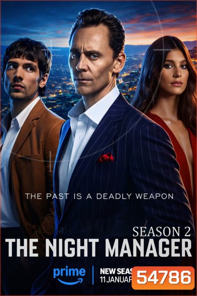 The Night Manager Season 2 (2026) สายลับสองหน้าผ่าองค์กรเถื่อน ซีซั่น 2 [6 ตอนจบ]