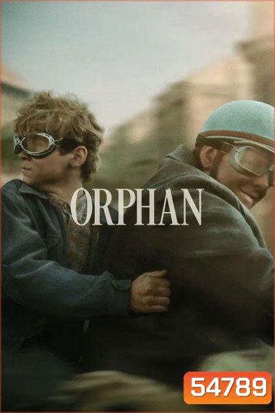 The Orphans (2025) เดอะ ออร์แฟนส์