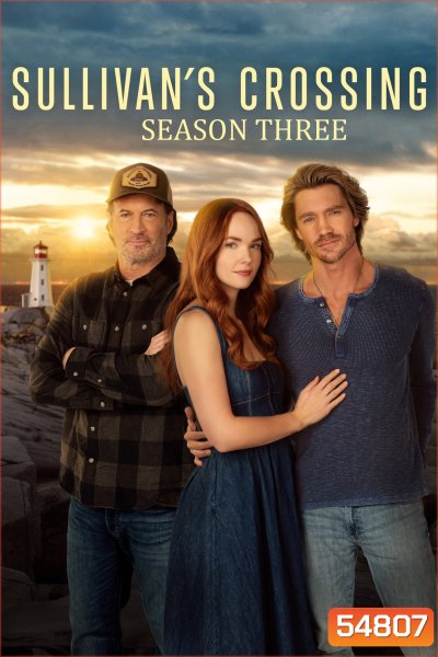 Sullivans Crossing Season 3 (2024) ซัลลิแวนส์ ครอสซิง ซีซั่น 3 (10 ตอนจบ)