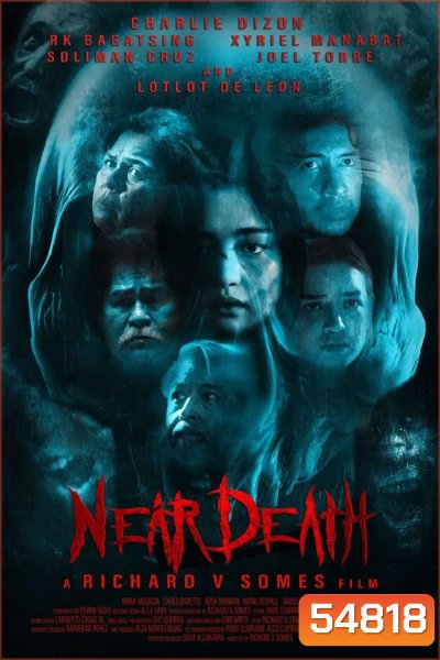 Near Death (2025) ใกล้ตาย