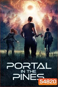 Portal in the Pines (2025)