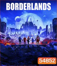 4K - Borderlands บอร์เดอร์แลนดส์ (2024) - แผ่นหนัง 4K UHD