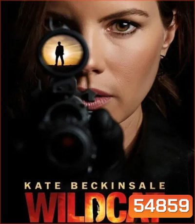 Wildcat (2025) ไวลด์แคท สวยต้องปล้น