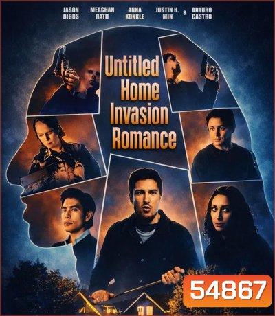 Untitled Home Invasion Romance (2025)