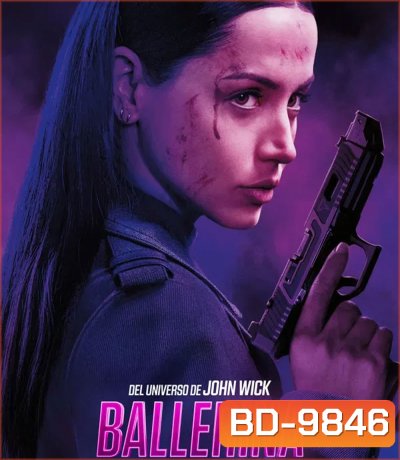 Ballerina From the World of John Wick (2025) จักรวาลของ จอห์น วิค บัลเลรินา แค้นกว่านรก