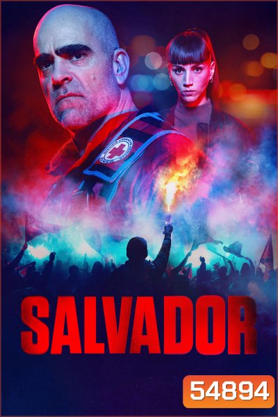Salvador (2026) ซัลวาดอร์ (8 ตอนจบ)