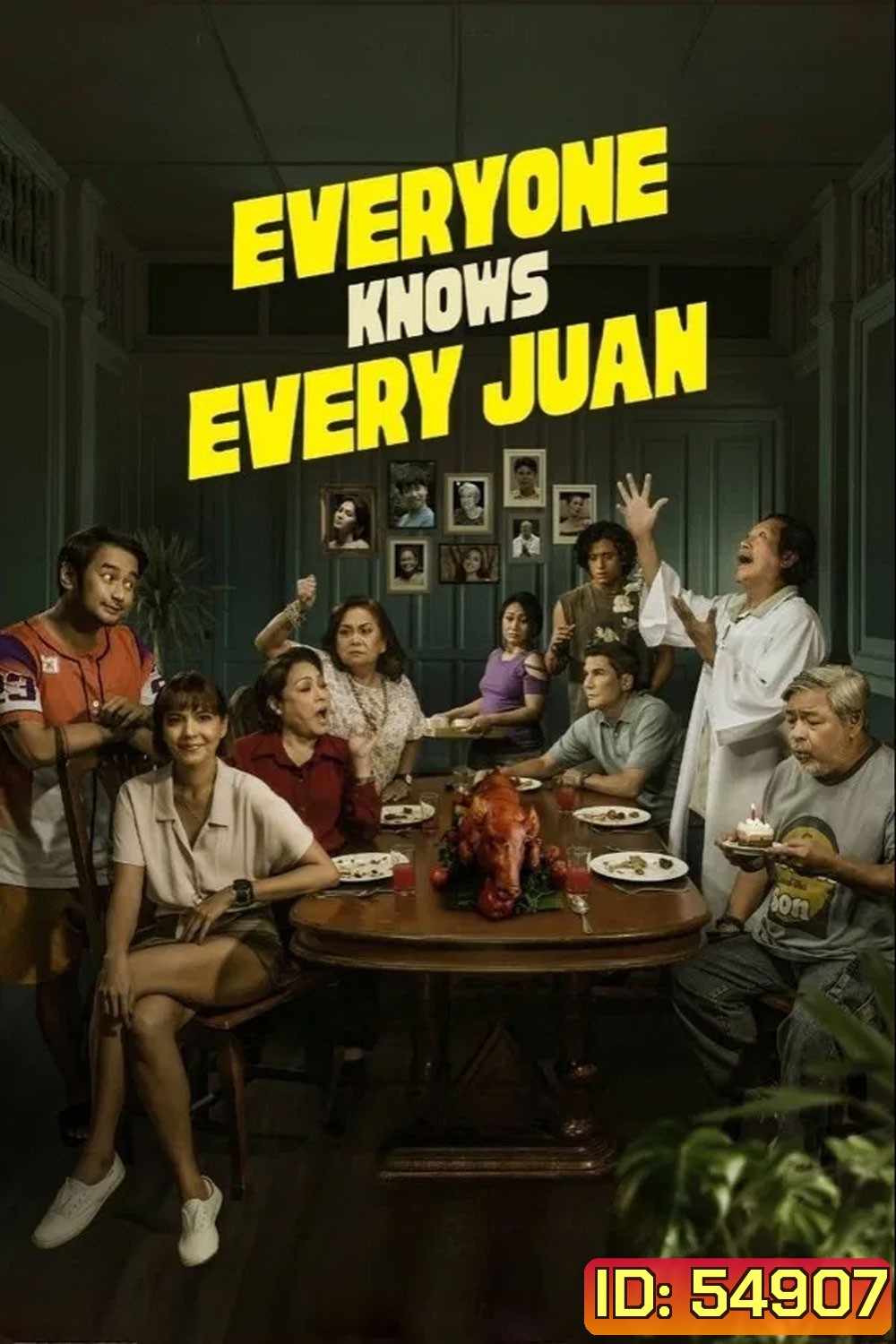Everyone Knows Every Juan (2025) ครอบครัวนี้ ไม่มีเรื่องลับ