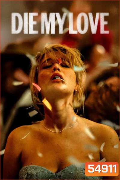 Die My Love (2025)
