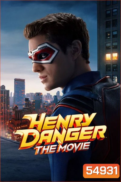 Henry Danger The Movie (2025)