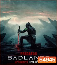 4K - Predator Badlands (2025) พรีเดเตอร์ แดนเถื่อน - แผ่นหนัง 4K UHD