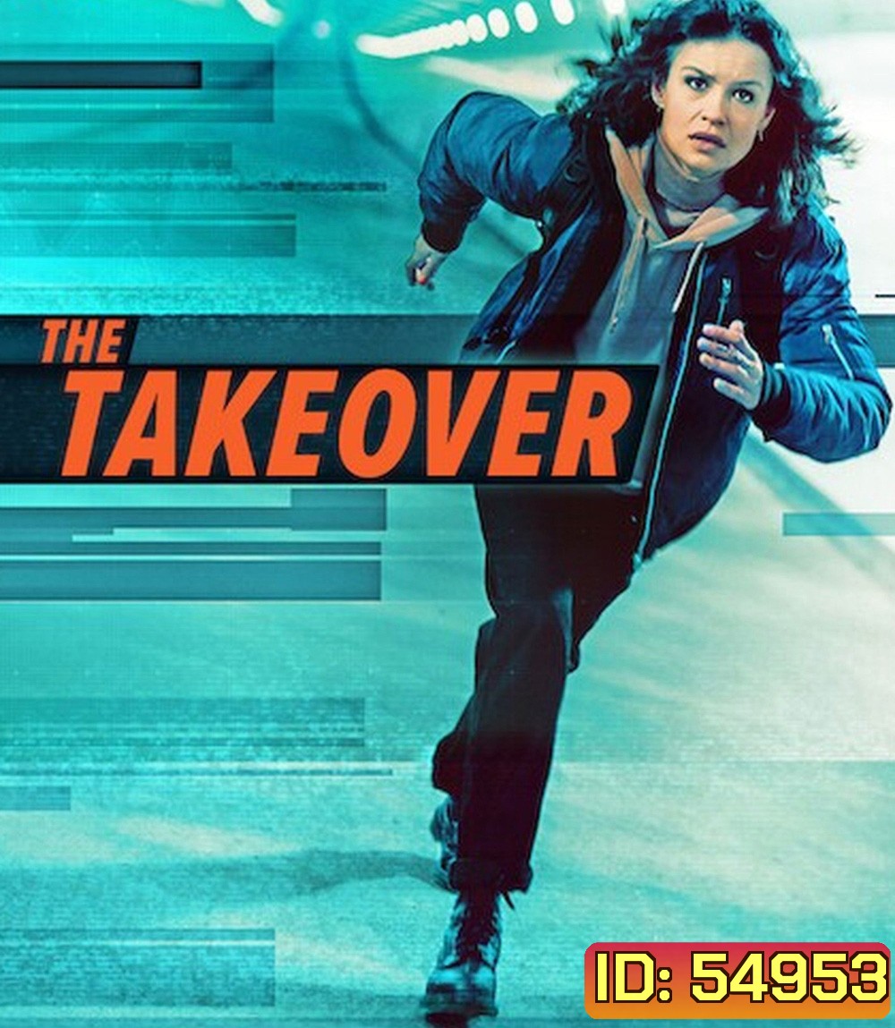 The Takeover (2022) เดอะ เทคโอเวอร์
