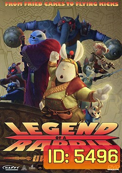 Legend Of A Rabbit ขนฟู สู้ฟัด