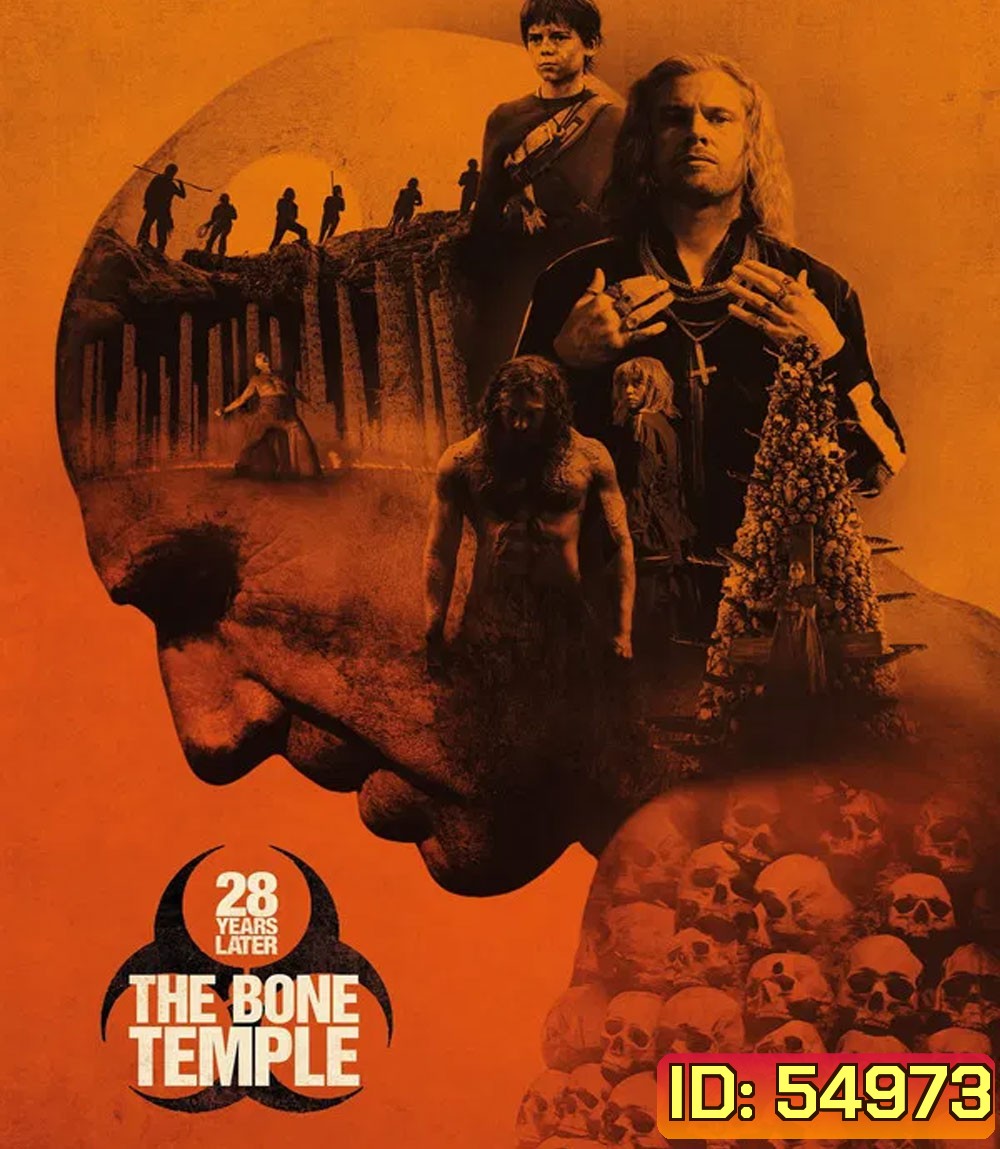 28 Years Later The Bone Temple (2026) 28 ปีให้หลัง เชื้อเขมือบคน วิหารซากกะโหลก